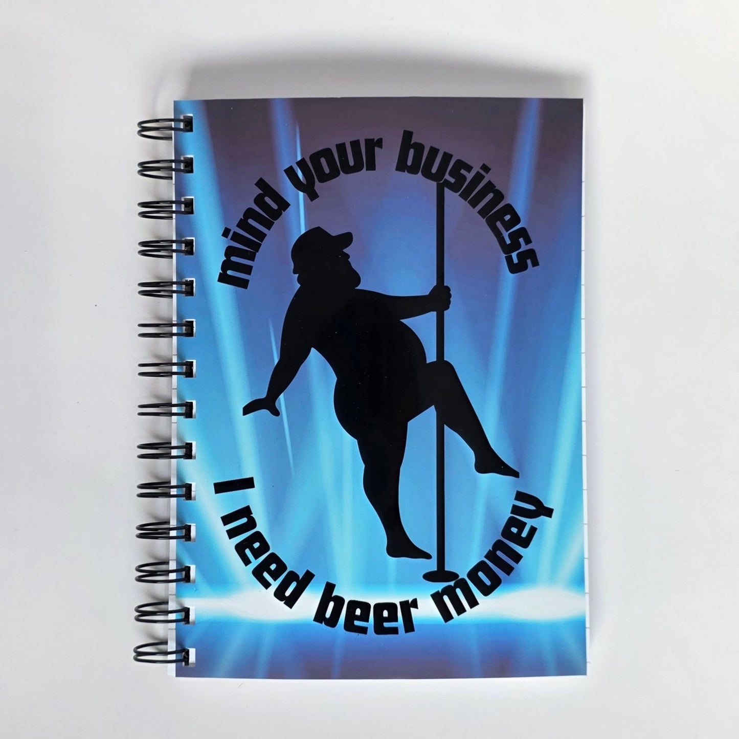Mind your business 5x7 Notebook