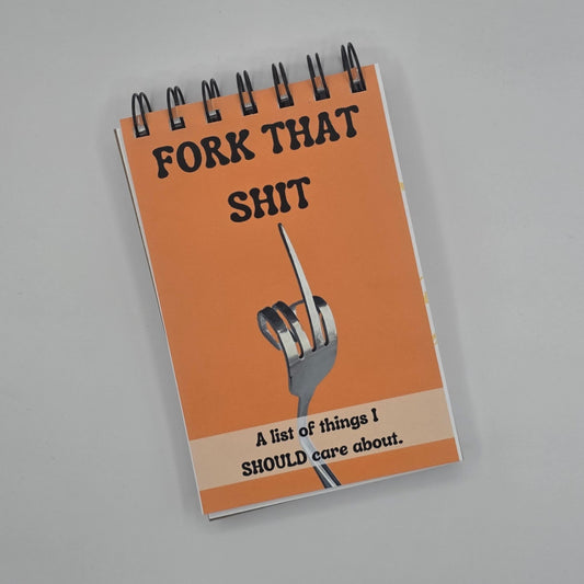 Fork That Shit Pocket Notebook
