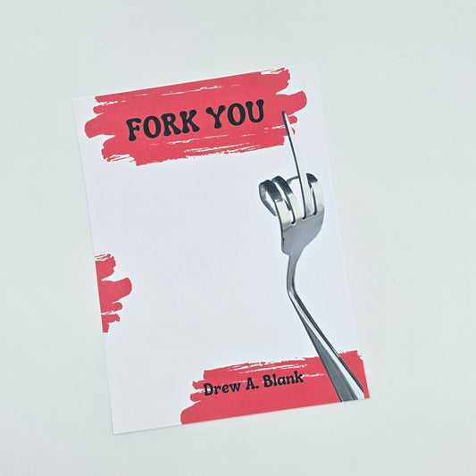 Fork You - Unlined Notepad