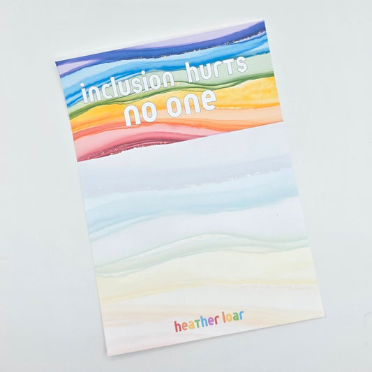 Inclusion Hurts No One - Unlined Rainbow Notepad