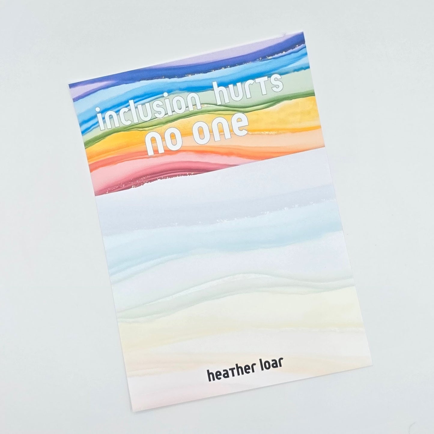 Inclusion Hurts No One - Unlined Rainbow Notepad