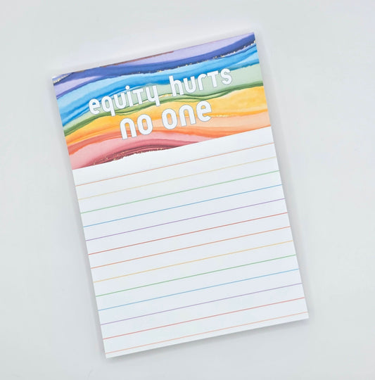 Equity Hurts No One - Lined Rainbow Notepad