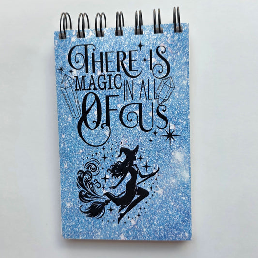 There is Magic in all of us Pocket Notebook