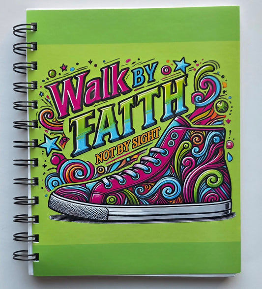 Walk by Faith 5.5x7 Notebook