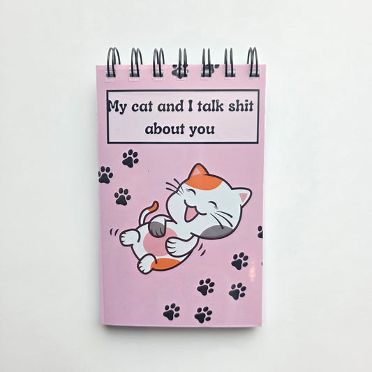 My Cat and I Talk Sh*t 3.5x5.5 Notebook