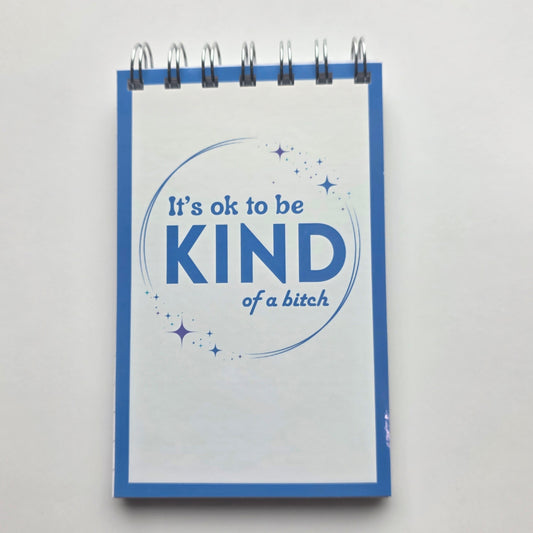 It's ok to be Kind of a B!tch Pocket Notebook 3.5x5.5