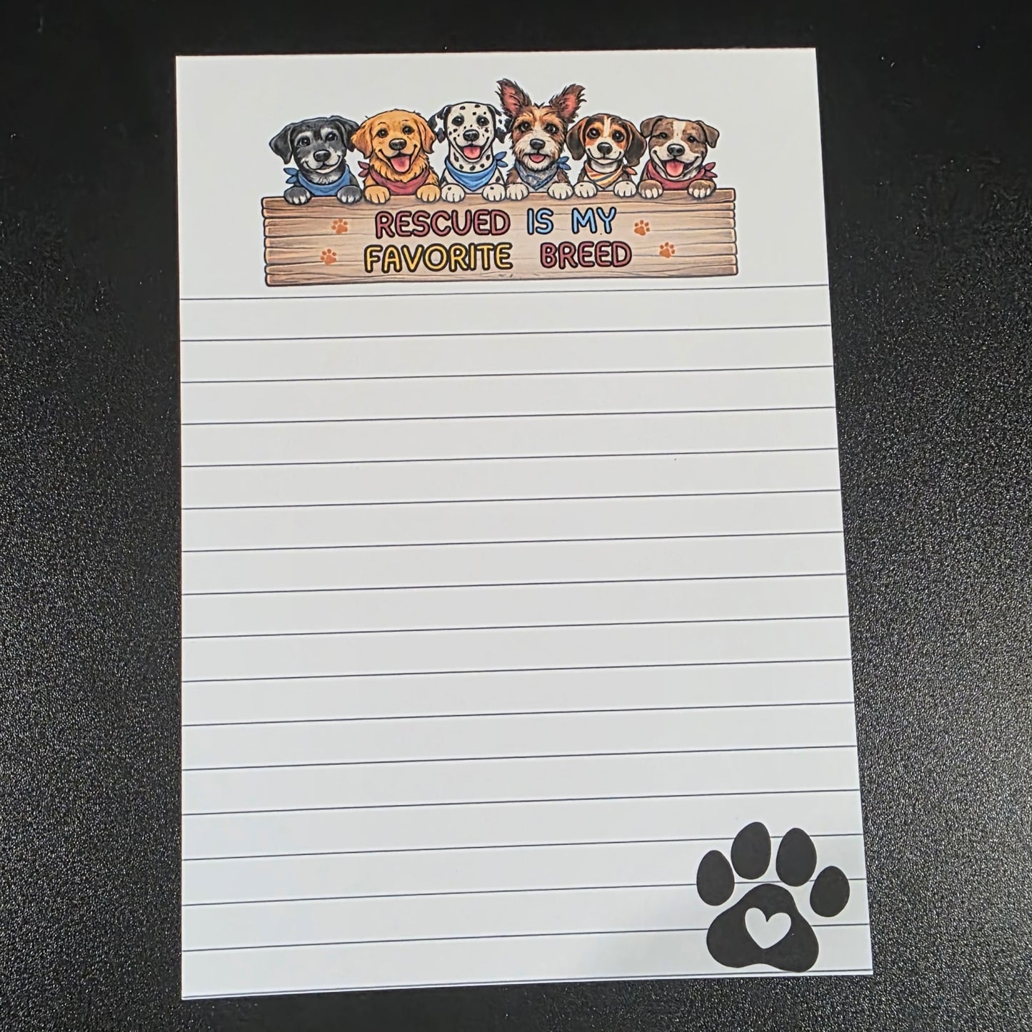 Rescued is my favorite Dog Breed Notepad