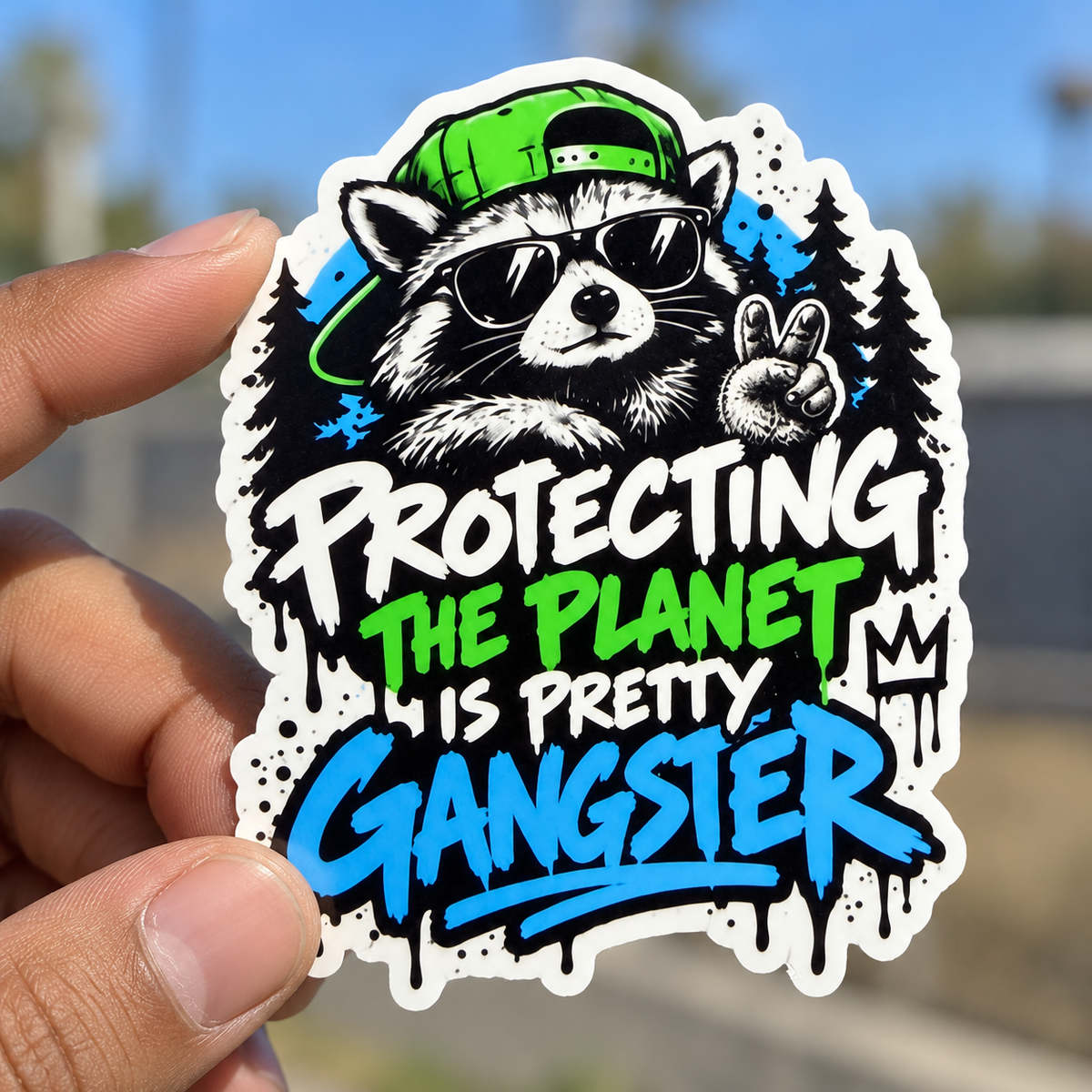 Protecting the Planet is Gangster Racoon Sticker| BasedxKing