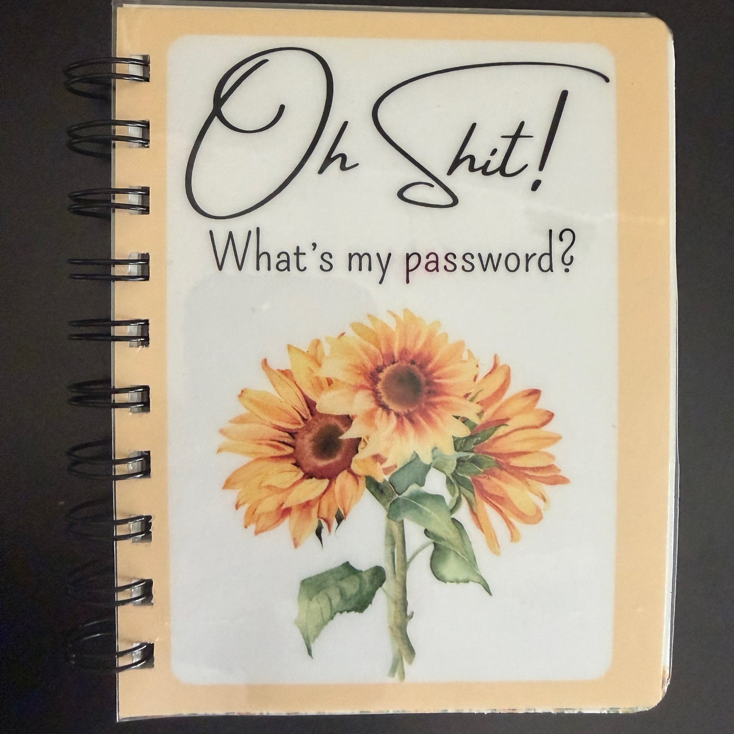 Oh Shit! Password Book — Small Sunflower Internet Password Keeper | 5.5x4.25 Spiral Bound